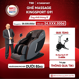 CHỈ GIAO MIỀN NAM | Ghế massage KINGSPORT G91 cao cấp con lăn 3D với 15 bài tập, chế độ quét cơ thể thông minh, túi khí massage chân cao