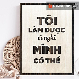 Tranh tạo động lực TBIG - Tôi làm được vì nghĩ mình có thể