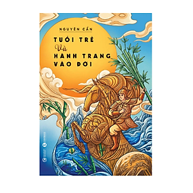 Tuổi trẻ và hành trang vào đời