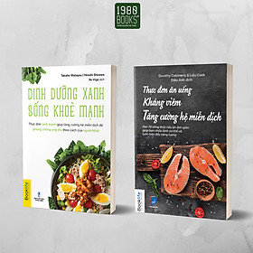 Download sách Sách - Combo 2 cuốn Dinh dưỡng xanh sống khỏe mạnh + Thực đơn ăn uống kháng viêm tăng cường hệ miễn dịch - 1980Books