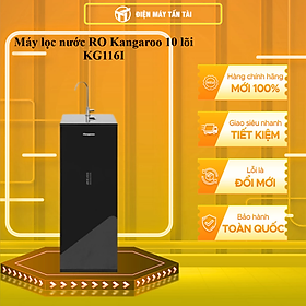 Mua Máy lọc nước RO Kangaroo  10 lõi KG116I - HÀNG CHÍNH HÃNG - CHỈ GIAO HCM