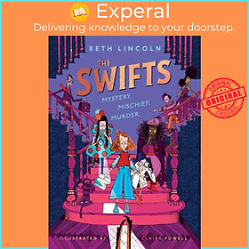 Sách - The Swifts - The New York Times Bestselling Mystery Adventure by Claire Powell (UK edition, paperback)