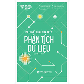 Sách Ra Quyết Định Dựa Trên Phân Tích Dữ Liệu