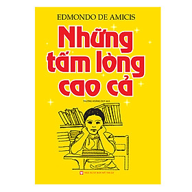 Những Tấm Lòng Cao Cả (Bìa Mềm Tái Bản 2019)