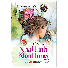 Ảnh bìa Tuyển Tập Nhất Linh - Khái Hưng