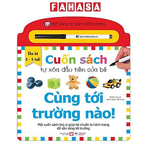 Bộ Sách Tự Xóa Thông Minh - Cuốn Sách Tự Xóa Đầu Tiên Của Bé - Cùng Tới Trường Nào! - Minh Tự