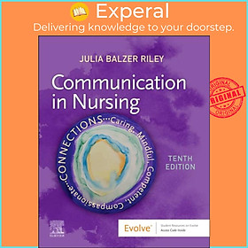 Sách - Communication in Nursing by Julia, RN, MN, AHN-BC, REACE International) Balzer Riley (UK edition, paperback)