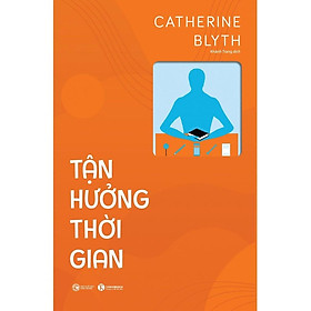 Hình ảnh Sách - Tận Hưởng Thời Gian