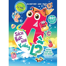Hình ảnh sách Sách Bóc Dán Khổng Lồ - Bảng Chữ Cái Vui Nhộn - Funny Alphabet - Alphabet Amusant (Đa Ngữ Việt-Anh-Pháp) _LL