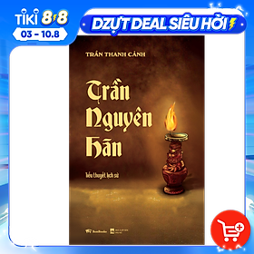 Trần Nguyên Hãn ( Tiểu Thuyết Lịch Sử )