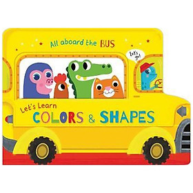 [Download Sách] All Aboard - Colours & Shapes