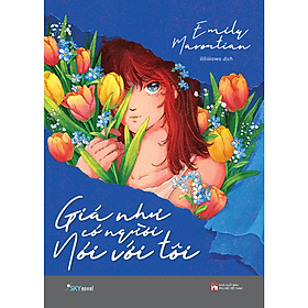 Giá Như Có Người Nói Với Tôi