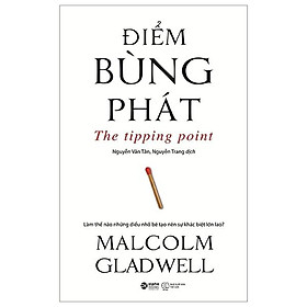 Điểm Bùng Phát - The Tipping Point
