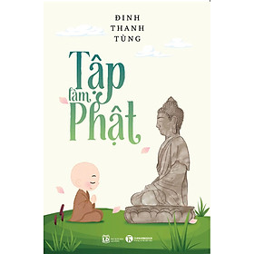 Tập Làm Phật - Bản Quyền