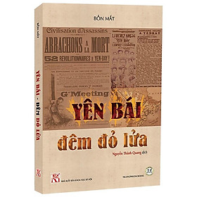 Yên Bái Đêm Đỏ Lửa