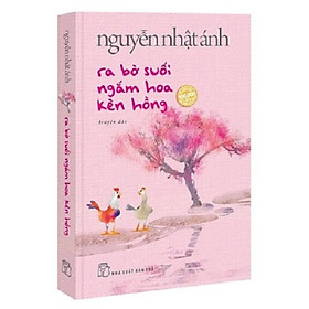 Hình ảnh Ra Bờ Suối Ngắm Hoa Kèn Hồng - Tặng Kèm Bookmark Bồi Hai Mặt + Thiệp Trái Tim In Bài Thơ Của Tác Giả