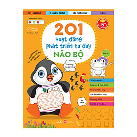 Sách cho bé - 201 Hoạt Động Phát Triển Tư Duy - Não Bộ - Sách tương tác - Dành cho trẻ từ 5 tuổi