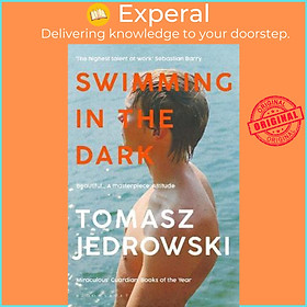 Sách - Swimming in the Dark : 'One of the most astonishing contemporary gay  by Tomasz Jedrowski (UK edition, paperback)