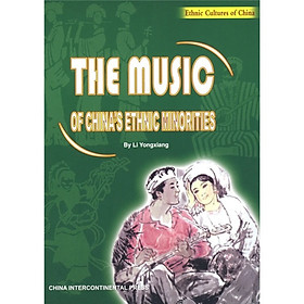 Nơi bán THE MUSIC OF CHINA S ETHNIC MINORITIES - Giá Từ -1đ