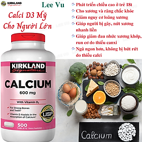 Thực phẩm chức năng Viên uống bổ sung Canxi 600mg và Vitamin D3 cho xương và răng - Kirkland Calcium 600mg With Vitamin D3 (500 Viên)
