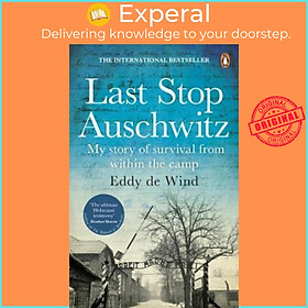 Hình ảnh Sách - Last Stop Auschwitz : My story of survival from within the camp by Eddy de Wind (UK edition, paperback)