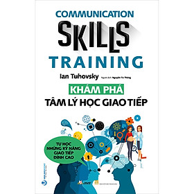 Sách Khám Phá Tâm Lý Học Giao Tiếp