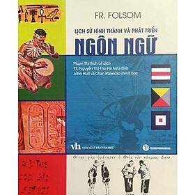 Lịch Sử Hình Thành Và Phát Triển Ngôn Ngữ