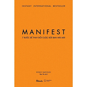 Sách manifest - 7 bước để thay đổi cuộc đời bạn mãi mãi - bản quyền