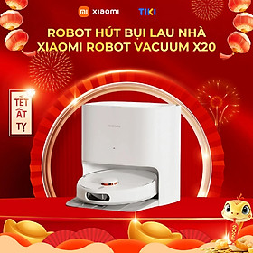 Robot Hút Bụi Lau Nhà Xiaomi Robot Vacuum X20 – Hàng Chính Hãng