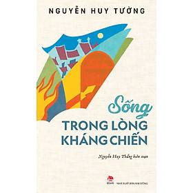 Sách Sống Trong Lòng Kháng Chiến
