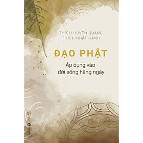 Sách Đạo Phật áp dụng vào đời sống hàng ngày