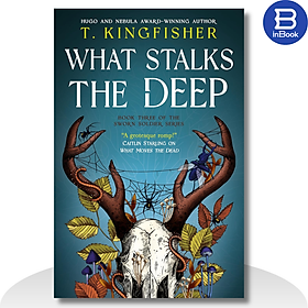 Sách tiểu thuyết tiếng Anh - What Stalks The Deep (Sworn Soldier serie #3)