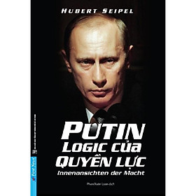 Hình ảnh PUTIN Logic của Quyền Lực - Bản Quyền