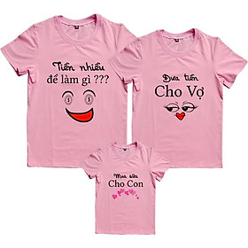 Áo Thun Gia Đình Họa Tiết Tiền Nhiều Để Làm Gì Màu Hồng Ruốc