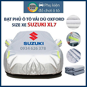 Bạt phủ xe ô tô Suzuki XL7 3 lớp tráng bạc thông minh, chất liệu vải dù oxford cao cấp, áo chùm bảo vệ xe 4,5,7 chỗ