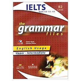 The Grammar Files B2 Upper - Intermediate (Không CD)