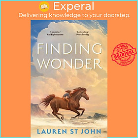 Sách - Finding Wonder - From the internationally bestselling author of The One by Lauren St John (UK edition, paperback)