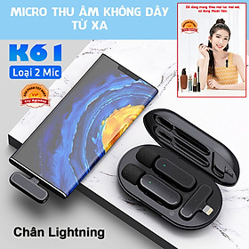 Mic thu âm livestream video K61 Micro thu âm không dây cài áo, cầm tay,khử tiếng ồn tối đa khoảng cách thu âm 20m-Hàng chính hãng