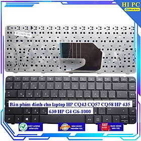 Bàn phím dành cho laptop HP CQ43 CQ57 CQ58 HP 435 630 HP G4 G6-1000 - Hàng Nhập Khẩu mới 100%