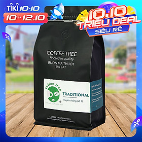 Cà phê bột truyền thống số 1 500gr Coffee Tree 100% nguyên chất gu đậm