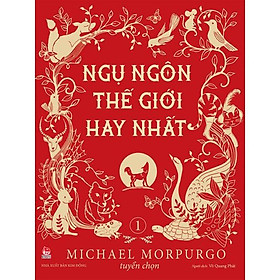 Truyện - Ngụ Ngôn Thế Giới Hay Nhất - Tập 1 - Nxb Kim Đồng