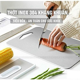 Mua Thớt Inox 304 Kháng Khuẩn Cừờng Lực- Vệ Sinh Dễ Dàng- Rã Đông Nhanh - Chống Ẩm Mốc - Không Xước Dăm- Không Mùn Gỗ