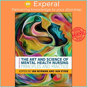 Sách - The Art and Science of Mental Health Nursing: Principles and Practice by Ian Norman (UK edition, paperback)