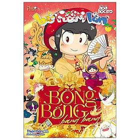 Sách Bé Nấm Lùn - Tập 1: Bống Bống Bang Bang - Tặng Kèm 1 Huy Hiệu (Mẫu Ngẫu Nhiên)