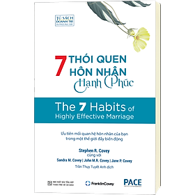 Hình ảnh 7 Thói Quen Hôn Nhân Hạnh Phúc (The 7 Habits of Highly Effective Marriage) - PACE Books