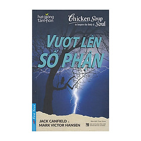 Hạt giống tâm hồn - vượt lên số phận