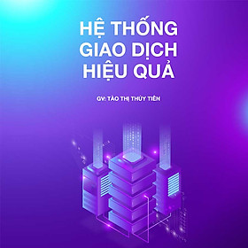 Hệ thống giao dịch FOREX hiệu quả