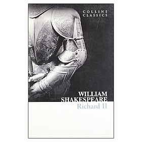 Richard II (Collins Classics)