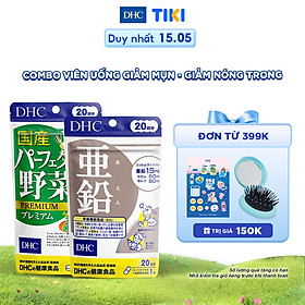 Combo Viên uống DHC Giảm Mụn - Nóng Trong 20 Ngày (Kẽm & Rau Củ)