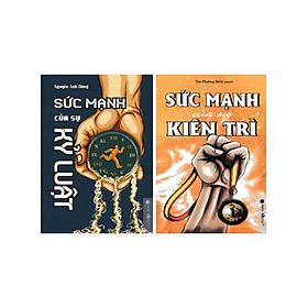 Combo Sức Mạnh Của Sự Kỷ Luật + Sức Mạnh Của Sự Kiên Trì (SB) (Bộ 2 Cuốn)